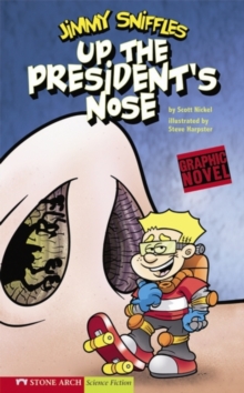 Image for Up the president's nose