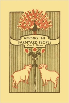 Image for Among the Farmyard People (Yesterday's Classics)
