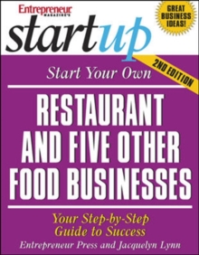 Image for Start Your own Restaurant and Five Other Food Businesses