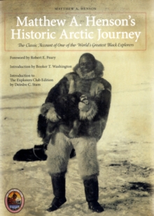 Image for Matthew A. Henson's Historic Arctic Journey