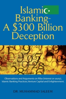 Image for Islamic banking  : a $300 billion deception