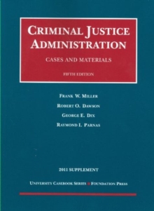 Image for Cases and Materials on Criminal Justice Administration