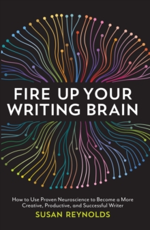 Image for Fire Up Your Writing Brain