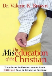Miseducation of the Christian