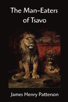 Image for The Man-Eaters of Tsavo and other East African Adventures