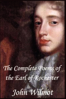 Image for The Complete Poems of John Wilmot, the Earl of Rochester