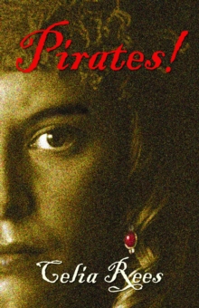 Image for Pirates!: The True and Remarkable Stories of Minerva Sharpe and Nancy Kington, Female Pirates.