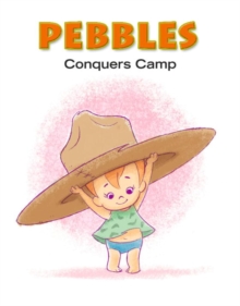 Image for Pebbles: Pebbles Conquers Camp