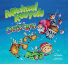 Image for Michael Recycle Saves Christmas