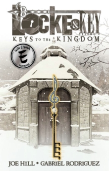 Image for Locke & Key, Vol. 4: Keys to the Kingdom