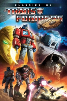 Image for Transformers classics  : UK seriesVolume 1