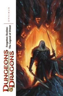Image for Dungeons & Dragons: Forgotten Realms - The Legend of Drizzt Omnibus Volume 1
