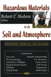 Image for Hazardous Materials in the Soil & Atmosphere : Treatment, Removal & Analysis
