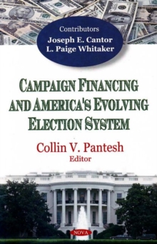 Image for Campaign Financing & America's Evolving Election System