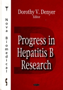 Progress in Hepatitis B Research