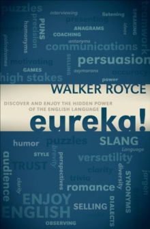 Image for Eureka!: Discover and Enjoy the Hidden Power of the English Language