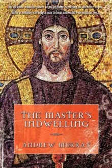 Image for The Master's Indwelling
