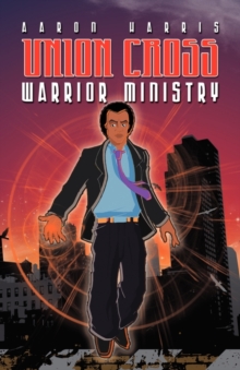 Image for Union Cross : Warrior Ministry