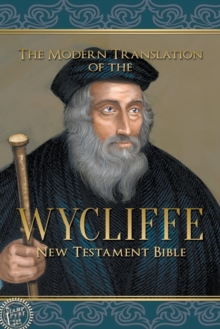 Image for The Modern Translation of the Wycliffe New Testament Bible