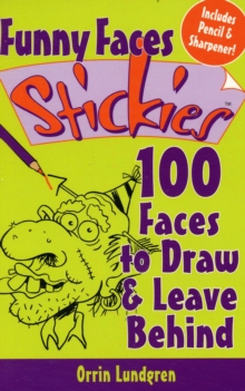 Image for Funny Face Stickies : 100 Faces to Draw and Leave Behind