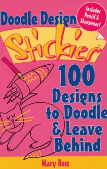 Image for Doodle Design Stickies : 100 Designs to Doodle and Leave Behind