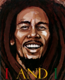 Image for I and I  : Bob Marley