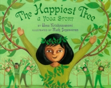 Image for The happiest tree  : a yoga story