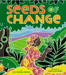 Image for Seeds of change  : Wangari's gift to the world