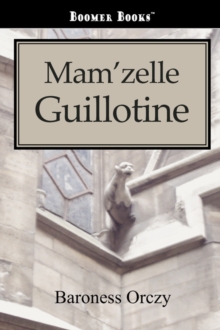 Image for Mam'zelle Guillotine