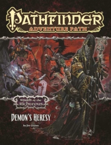Pathfinder Adventure Path: Wrath of the Righteous Part 3 - Demon's Heresy