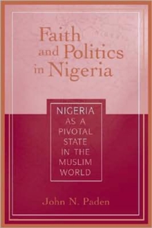 Faith and Politics in Nigeria