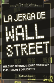 Image for La jerga de Wall Street: miles de terminos sobre inversion explicados simplemente