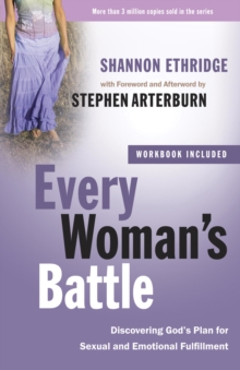 Image for Every Woman's Battle: Discovering God's Plan for Sexual and Emotional Fulfillment