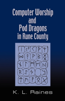 Image for Computer Worship & Pod Dragons In Rune County