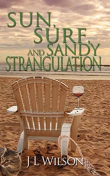 Image for Sun, Surf, and Sandy Strangulation