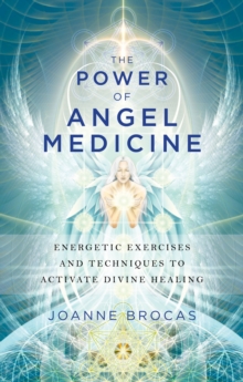 Power of Angel Medicine