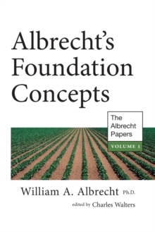 Albrecht’s Foundation Concepts: The Albrecht Papers