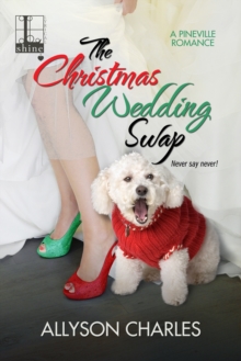 Image for The Christmas wedding swap