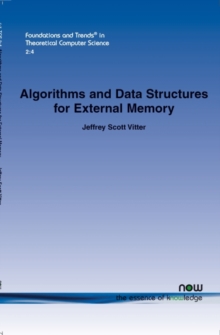 Image for Algorithms and Data Structures for External Memory