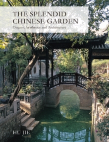 Image for The Splendid Chinese Garden