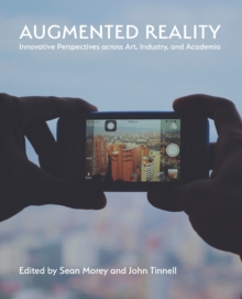 Image for Augmented reality: innovative perspectives across art, industry, and academia
