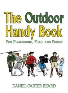 Image for The Outdoor Handy Book : For Playground, Field, and Forest