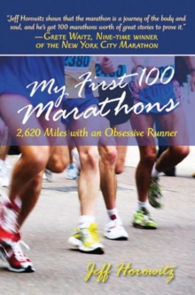 Image for My First 100 Marathons