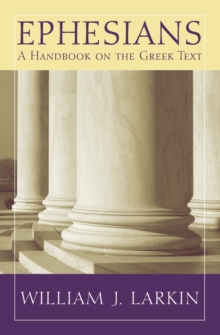 Image for Ephesians  : a handbook on the Greek text