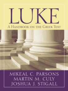 Image for Luke  : a handbook on the Greek text