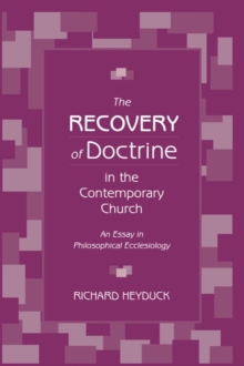 Recovery of Doctrine in the Contemporary Church