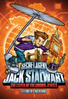 Image for Secret Agent Jack Stalwart: Book 4: The Caper of the Crown Jewels: England