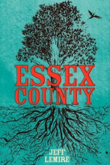Image for The Complete Essex County Hardcover Edition