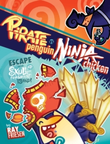 Image for Pirate Penguin vs Ninja Chicken Volume 2: Escape From Skull-Fragment Island!