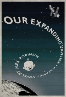 Image for Our expanding universe